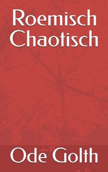 Paperback Roemisch Chaotisch [German] Book