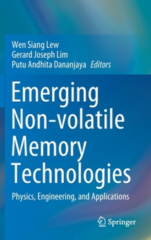 Hardcover Emerging Non-Volatile Memory Technologies: Physics, Engineering, and Applications Book
