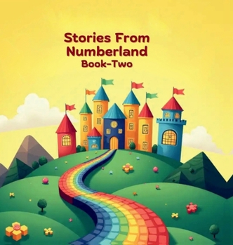 Stories From Numberland Book-Two