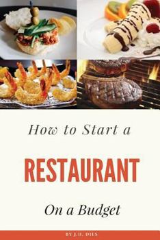 Paperback How to Start a Restaurant on a Budget Book