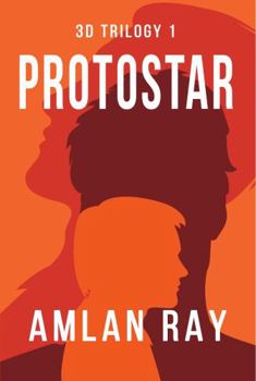 Paperback 3D Trilogy 1: Protostar Book