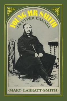 Paperback Young Mr Smith in Upper Canada Book