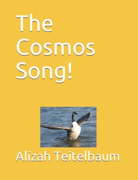 Paperback The Cosmos Song! Book