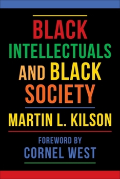 Hardcover Black Intellectuals and Black Society Book