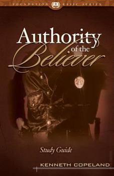 Paperback The Authority of the Believer Study Guide Book
