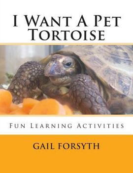 Paperback I Want A Pet Tortoise Book
