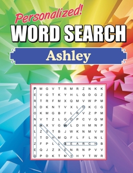 Paperback Ashley Word Search: Large Print Word Find Puzzles Book
