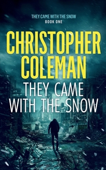 Paperback They Came with the Snow Book