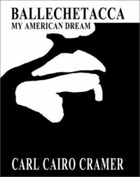 Paperback Ballechetacca: My American Dream Book