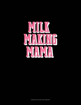 Paperback Milk Making Mama: Genkouyoushi Notebook Book