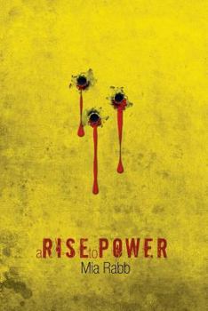 Paperback A Rise to Power Book