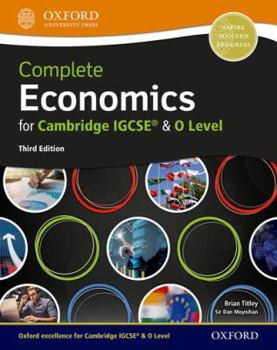 Paperback Complete Economics for Cambridge Igcse and O Level Student Book 3rd Edition Book