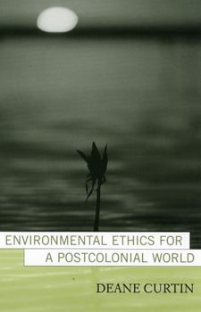 Paperback Environmental Ethics for a Postcolonial World Book