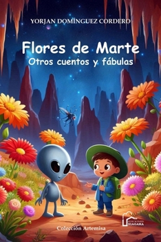 Flores de Marte (Spanish Edition)