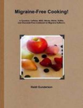 Paperback Migraine-Free Cooking! Book