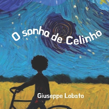 Paperback O sonho de Celinho [Portuguese] Book