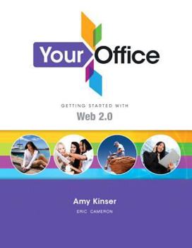 Paperback Your Office: Getting Started with Web 2.0 Book