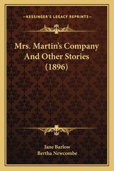 Paperback Mrs. Martin's Company And Other Stories (1896) Book