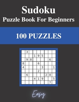 Paperback Sudoku Puzzles Book for Beginners: 100 Easy Sudoku Puzzles Book