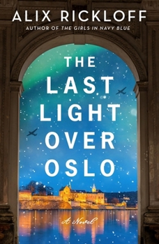 Paperback The Last Light Over Oslo Book