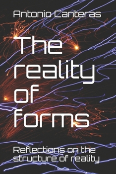 Paperback The reality of forms: Reflections on the structure of reality Book