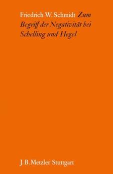 Perfect Paperback Zum Begriff der Negativita¨t bei Schelling und Hegel (German Edition) [German] Book