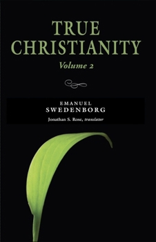 Paperback True Christianity, Vol. 2: The Portable New Century Edition Volume 2 Book
