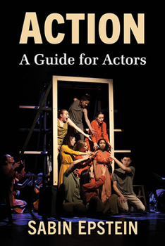 Paperback Action: A Guide for Actors Book