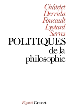 Paperback Politiques de la philosophie [French] Book