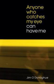 Paperback Anyone who catches my eye can have me Book