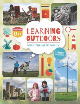 Paperback Learning Outdoors with the Meek Family Book