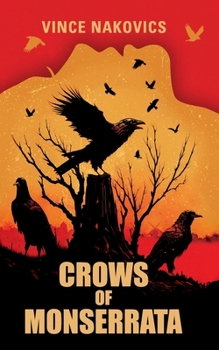 Paperback Crows of Monserrata Book