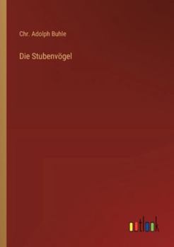 Paperback Die Stubenvögel [German] Book