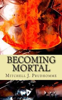 Paperback Becoming Mortal Book