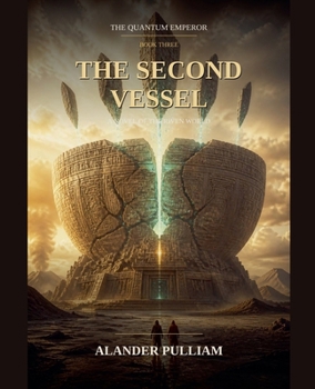 Paperback The Quantum Emperor: The Second Vessel Book