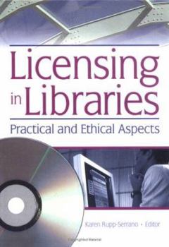 Hardcover Licensing in Libraries: Practical and Ethical Aspects Book