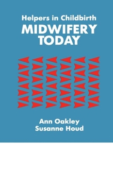 Hardcover Helpers in Childbirth: Midwifery Today Book