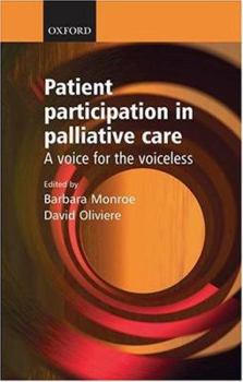 Patient Participation in Palliative Care: A Voice for the Voiceless