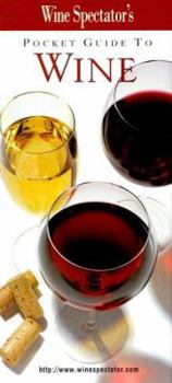 Wine Spectator's Pocket Guide to Wine (Wine Spectator's)