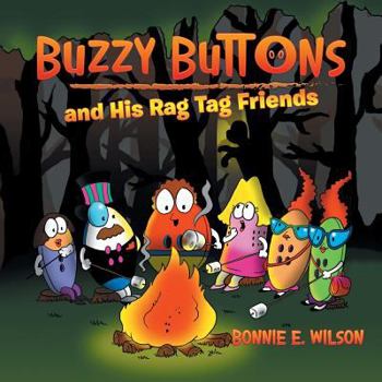 Paperback Buzzy Buttons and His Rag Tag Friends Book