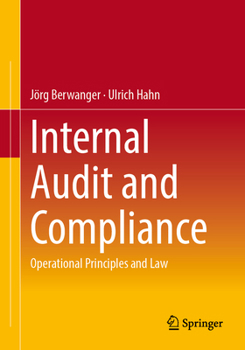 Paperback Internal Audit and Compliance: Operational Principles and Law Book