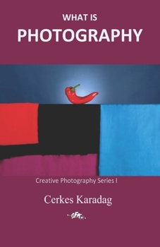 Paperback What is Photography Book