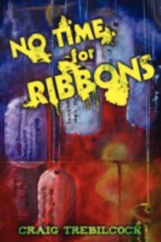 Hardcover No Time for Ribbons Book