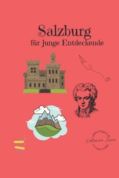 Paperback Salzburg für junge Entdeckende [German] Book