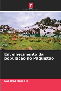 Paperback Envelhecimento da população no Paquistão [Portuguese] Book
