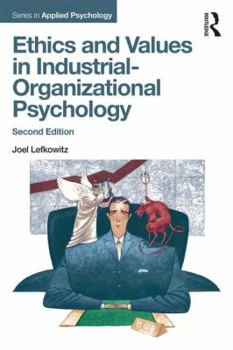 Paperback Ethics and Values in Industrial-Organizational Psychology Book