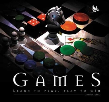 Hardcover Games: Learn to Play, Play to Win Book