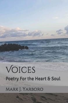 Paperback Voices: Poetry For the Heart & Soul Book