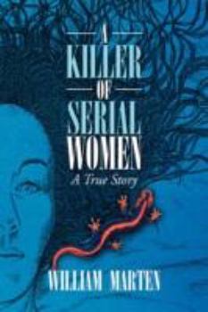 Paperback A Killer of Serial Women Book