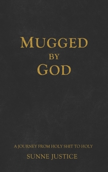 Paperback Mugged by God Book